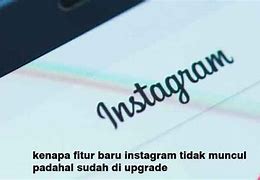 Fitur Baru Instagram Tidak Muncul Di First Account